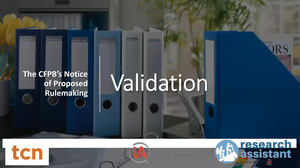 Cover image for webinar titled "The CFPB's Notice of Proposed Rulemaking: Validation". Background image includes a set of binders lined up on a desk. [Image by creator  from ]